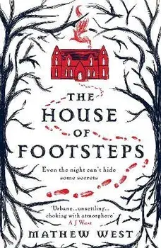 The House of Footsteps, Paperback/Mathew West