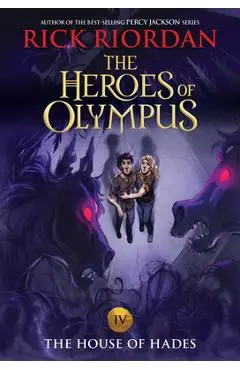 The House of Hades - Rick Riordan