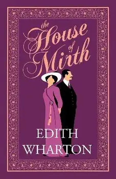 The House of Mirth, Paperback/Edith Wharton