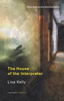 The House of the Interpreter, Paperback/Lisa Kelly