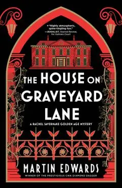 The House on Graveyard Lane - Martin Edwards