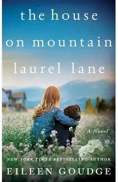 The House on Mountain Laurel Lane - Eileen Goudge
