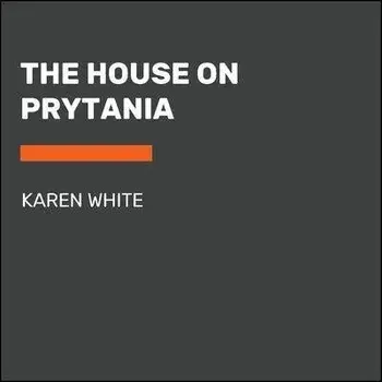 The House on Prytania, Paperback/Karen White