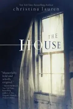The House, Paperback/Christina Lauren