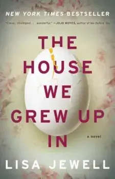 The House We Grew Up in, Paperback/Lisa Jewell