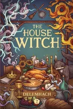 The House Witch 2, Paperback/Delemhach