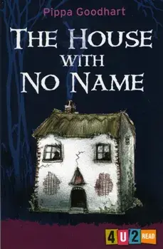 The House with No Name. 2 New edition, Paperback/Pippa Goodhart