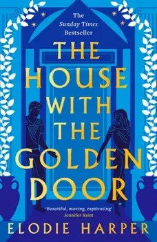The House with the Golden Door, Paperback/Elodie Harper