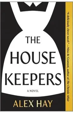 The Housekeepers - Alex Hay