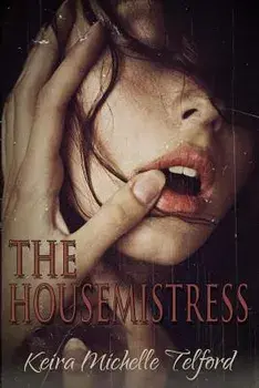 The Housemistress, Paperback/Keira Michelle Telford
