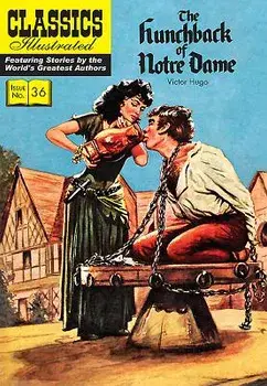 The Hunchback of Notre Dame: Classics Illustrated, Paperback/Victor Hugo