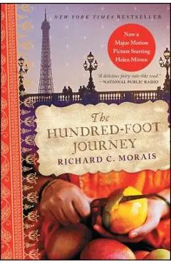 The Hundred-Foot Journey - Richard C. Morais
