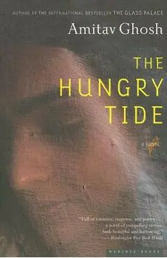The Hungry Tide - Amitav Ghosh