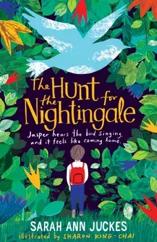 The Hunt for the Nightingale, Paperback/Sarah Ann Juckes