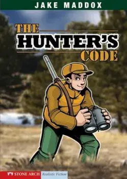 The Hunter's Code, Paperback/Jake Maddox