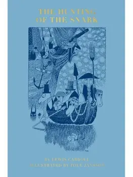 The Hunting of the Snark. Special ed, Hardback/Lewis Carroll