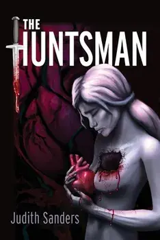 The Huntsman, Paperback/Judith Sanders