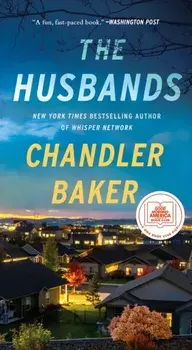 The Husbands. A Novel, Paperback/Chandler Baker