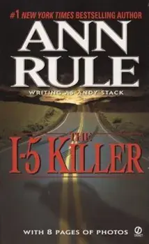 The I-5 Killer, Paperback/Ann Rule