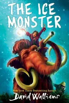 The Ice Monster, Paperback/David Walliams