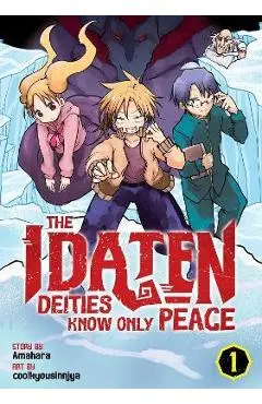 The Idaten Deities Know Only Peace Vol. 1 - Amahara