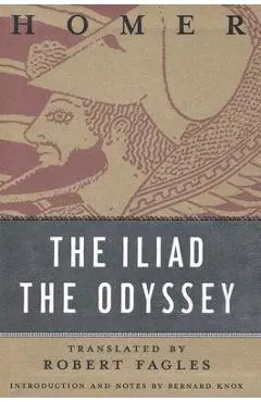 The Iliad and the Odyssey - Homer