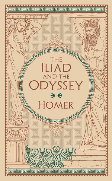 The Iliad & The Odyssey | Homer