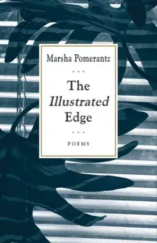 The Illustrated Edge, Paperback/Marsha Pomerantz