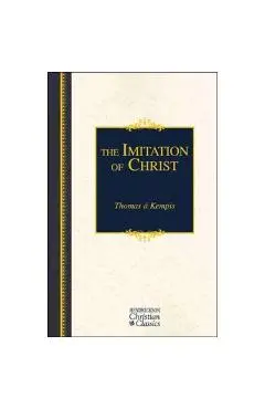 The Imitation of Christ - Thomas A. Kempis