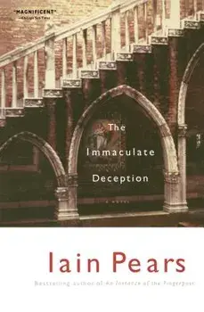 The Immaculate Deception, Paperback/Iain Pears