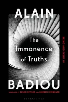 The Immanence of Truths. Being and Event III, Paperback/***