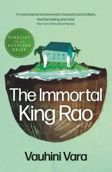 The Immortal King Rao. Main, Paperback/Vauhini (author) Vara
