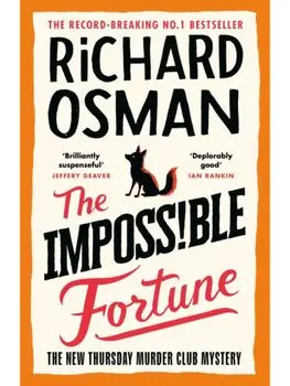 The Impossible Fortune, Hardback/Richard Osman