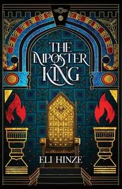 The Imposter King - Eli Hinze