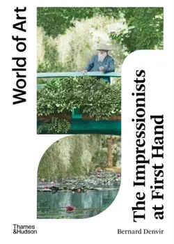 The Impressionists at First Hand. New Edition, Paperback/***