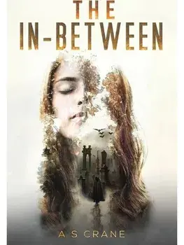 The In-Between, Paperback/A S Crane