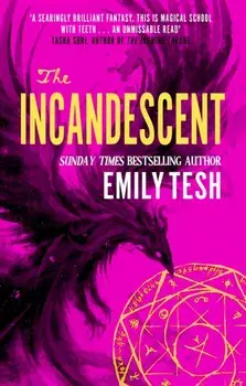 The Incandescent, Hardback/Emily Tesh