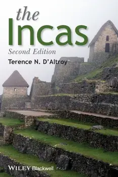 The Incas. 2nd Edition, Paperback/Terence N. D'Altroy