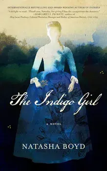 The Indigo Girl, Hardcover/Natasha Boyd