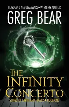 The Infinity Concerto, Paperback/Greg Bear