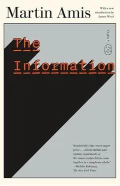 The Information - Martin Amis
