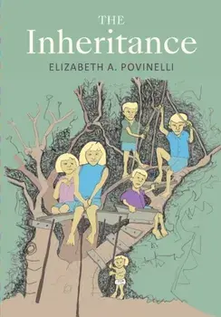 The Inheritance, Paperback/Elizabeth a. Povinelli
