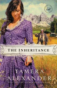 The Inheritance, Paperback/Tamera Alexander