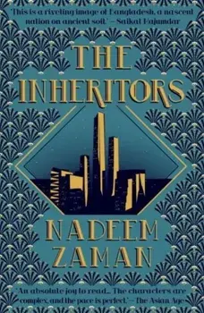 The Inheritors, Paperback/Nadeem Zaman