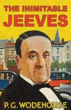 The Inimitable Jeeves, Paperback/A. Wallace Mills