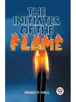 The Initiates Of The Flame, Paperback/***