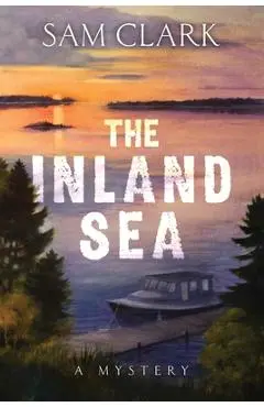 The Inland Sea - Sam Clark