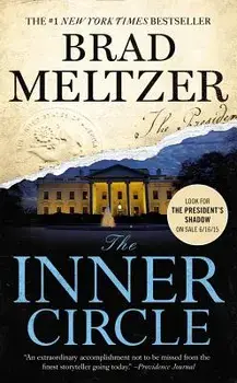 The Inner Circle, Hardcover/Brad Meltzer
