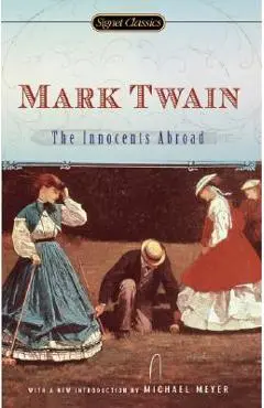 The Innocents Abroad - Mark Twain