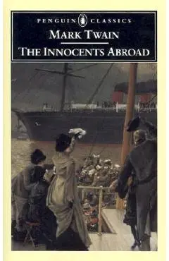 The Innocents Abroad - Mark Twain